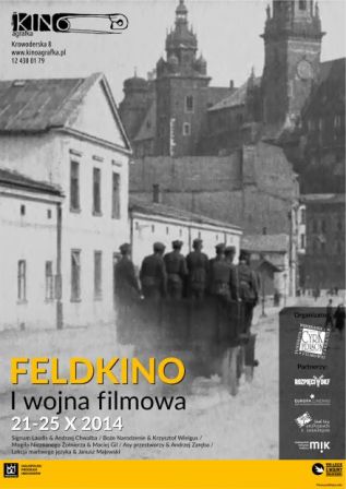 Feldkino: I Wojna Filmowa w Agrafce