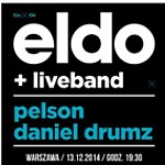 Eldo + liveband X Pelson, Daniel Drumz