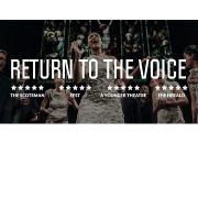 Teatr Pieśń Kozła zaprasza na premierę "Return to the Voice"