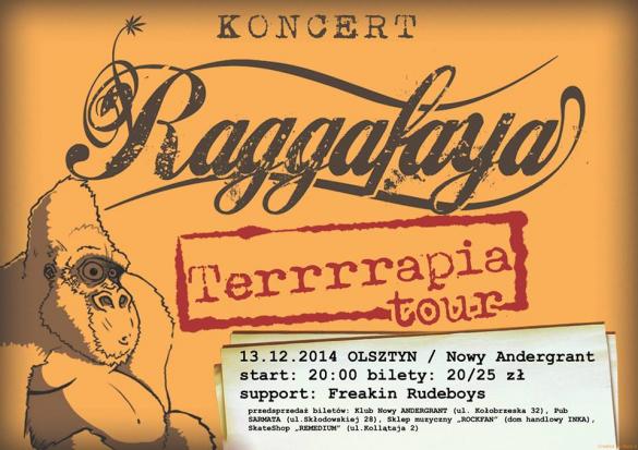 Raggafaya + Freakin Rudeboys