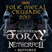 Folk Metal Crusade: Heathen Foray, Netherfell + supporty