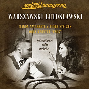 Ethno Jazz Festival: Warszawski Lutosławski - Magda Navarrete & Piotr Steczek & Esus
