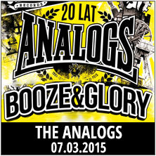 The Analogs + Booze & Glory + Lazy Class