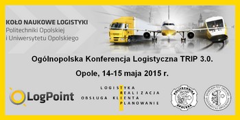 Ogólnopolska Konferencja Logistyczna Trip 3.0