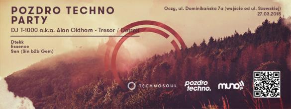 Pozdro techno party // DJ T-1000 aka ALAN OLDHAM