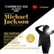 Tribute To Michael Jackson Symfonicznie