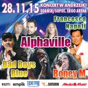 F.Napoli, Bad Boys Blue, Boney M, Alphaville - Koncert w Andrzejki