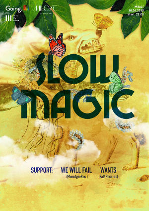Slow Magic 