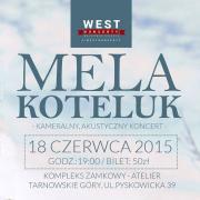 Mela Koteluk - Kameralny, akustyczny koncert