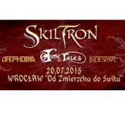 Skiltron, Time Of Tales, InDespair, Lifephobia