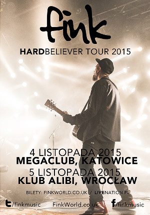 FINK HardBeliever Tour 2015