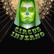 Circus Inferno: Life and Death! pres. MIND AGAINST!
