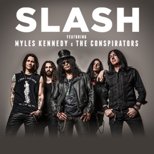 SLASH feat. Myles Kennedy and The Conspirators