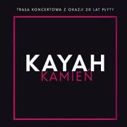 Kayah - Kamień - 20 lat płyty