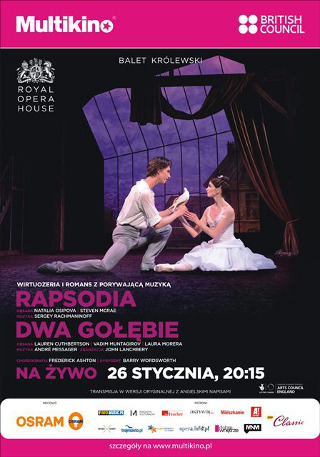 Royal Opera House na żywo - Rapsodia / Dwa gołębie