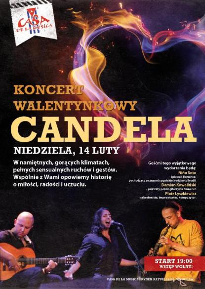 Koncert Walentynkowy Candela - w roli głównej flamenco i saksofon