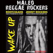 Maleo Reggae Rockers "Wake Up"
