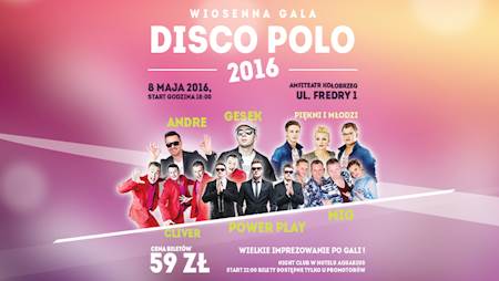 Wiosenna Gala Disco Polo 2016