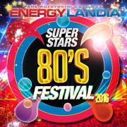 80's Superstars Festival 