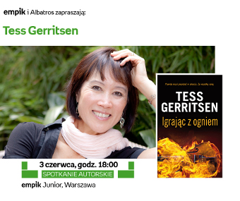 Tess Gerittsen po raz pierwszy w Polsce