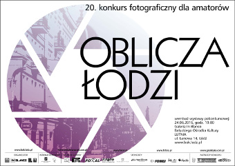 Oblicza Łodzi 2016