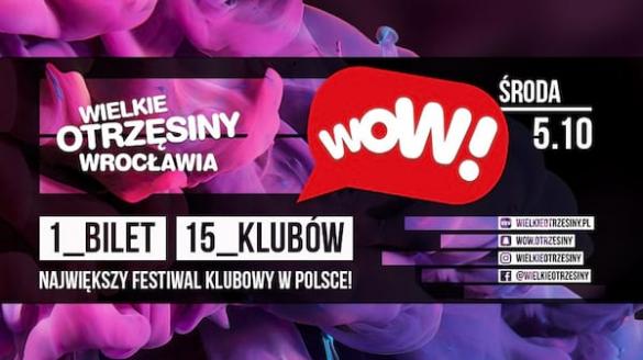 WOW! Wielkie Otrzęsiny Wrocławia 2016