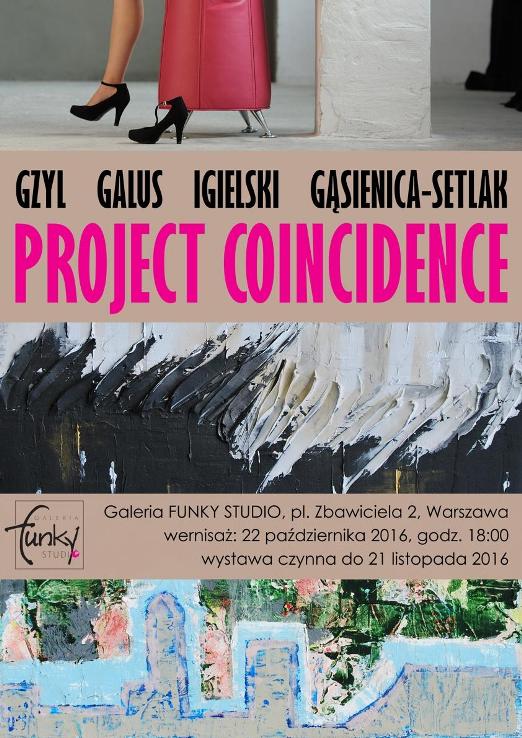   Wystawa PROJECT COINCIDENCE w warszawskiej Galerii FUNKY STUDIO