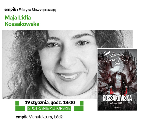Maja Lidia Kossakowska - spotkanie autorskie