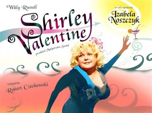Shirley Valentine w Teatrze Żelaznym