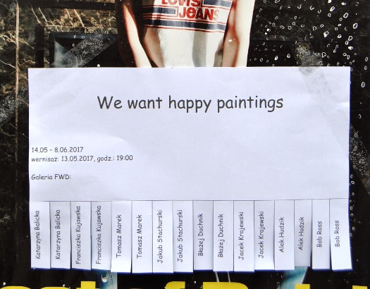 We want happy paintings