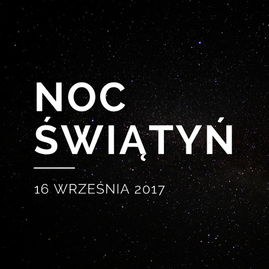 Noc Świątyń 2017 - Warszawa / Poznań / Kraków