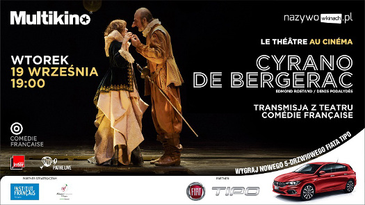 "Cyrano de Bergerac" z Comédie-Française w Multikinie
