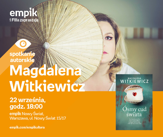 Magdalena Witkiewicz - spotkanie autorskie