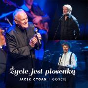 Życie jest piosenką - Jacek Cygan i goście