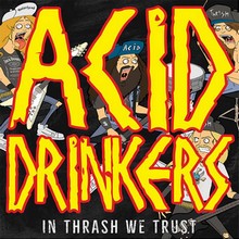 ACID DRINKERS
