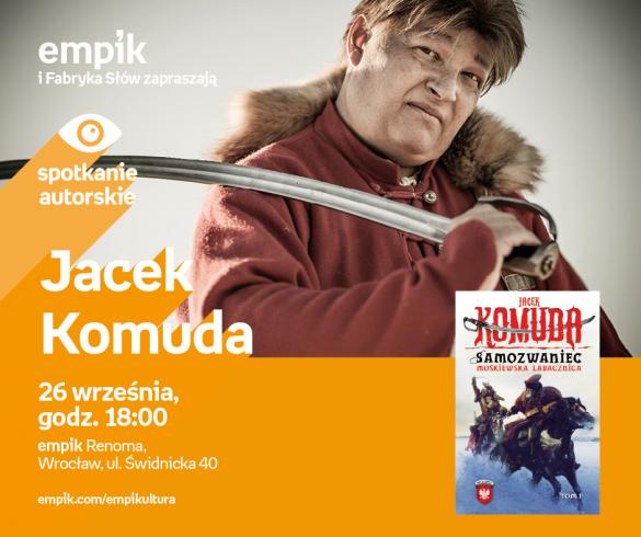 Jacek Komuda - spotkanie autorskie