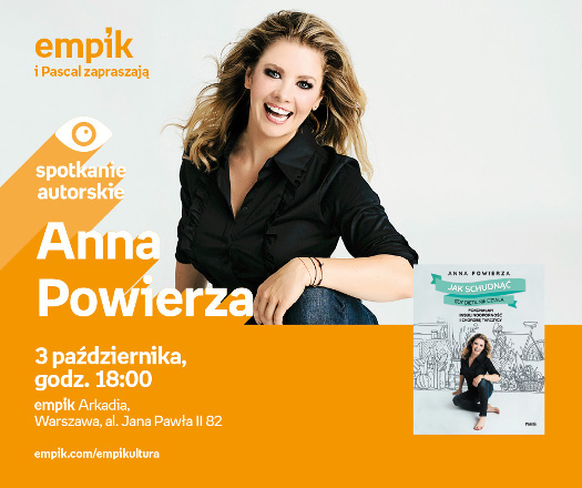 Anna Powierza - spotkanie autorskie