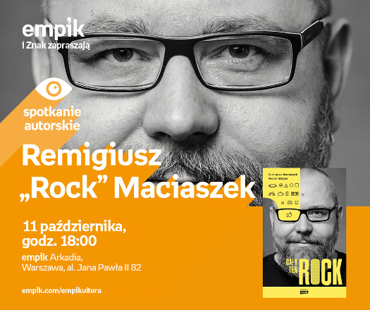 Remigiusz "Rock" Maciaszek - spotkanie autorskie