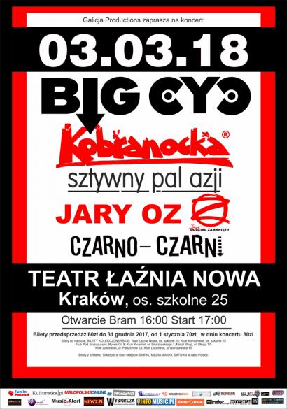 Big Cyc + Kobranocka + Sztywny Pal Azji + Jary OZ + Czarno-Czarni