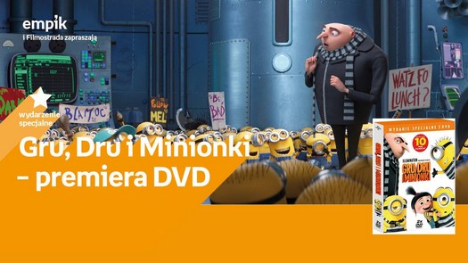 Gru, Dru i Minionki - premiera DVD z Kabaretem Moralnego Niepokoju