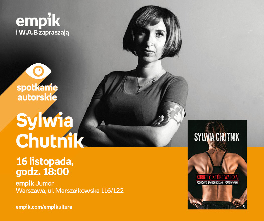 Sylwia Chutnik - spotkanie autorskie 