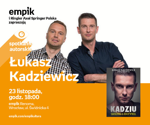Łukasz Kadziewicz - spotkanie autorskie