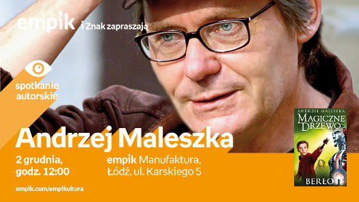 Andrzej Maleszka - spotkanie autorskie