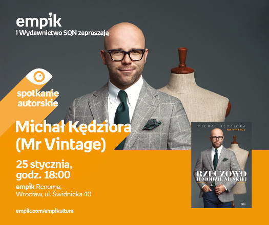 Michał Kędziora (Mr Vintage) - spotkanie autorskie