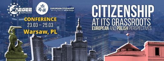 Konferencja "Citizenship at its Grassroots – European and Polish Perspectives"