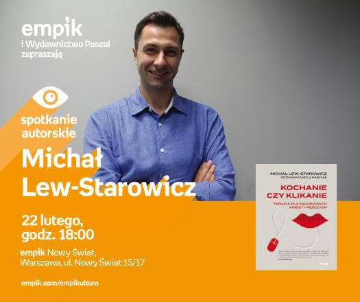 Micha Lew-Starowicz - spotkanie autorskie