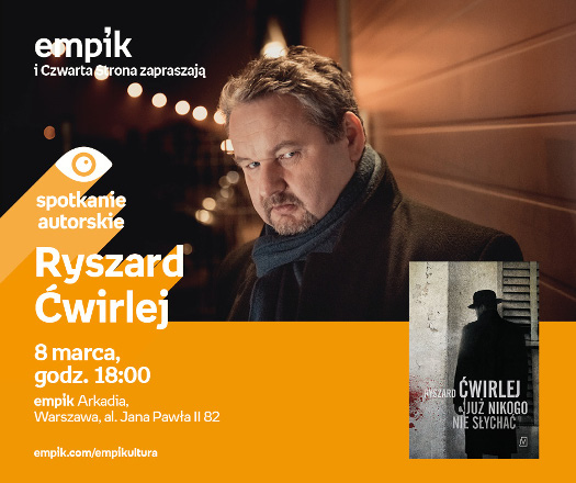 Ryszard Ćwirlej - spotkanie autorskie