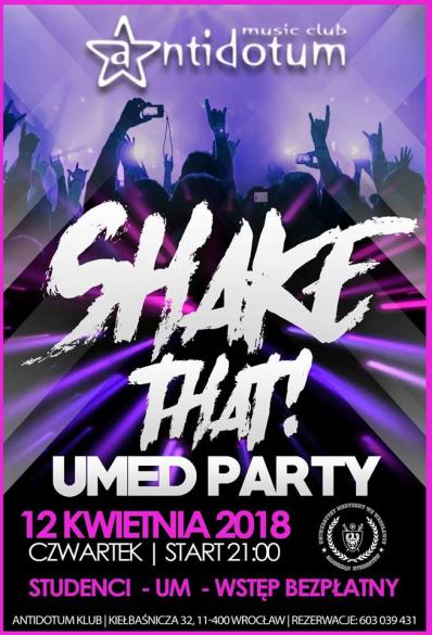 Shake That! Umw Party