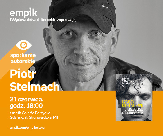 Piotr Stelmach - spotkanie autorskie 