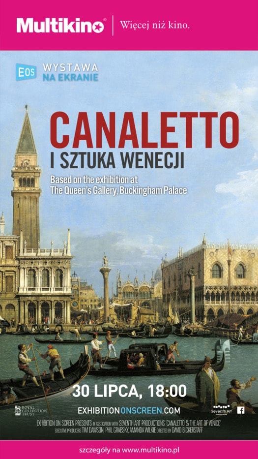 Wystawa Na Ekranie: Canaletto i sztuka Wenecji